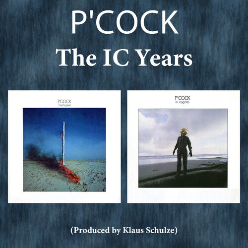 P'Cock: The IC Years (The Prophet & In 'Cognito) - COMPACT DISCS