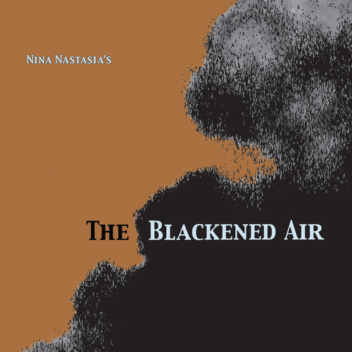 Nina Nastasia: The Blackened Air - VINYL LP