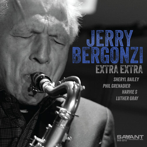 Jerry Bergonzi: Extra Extra - COMPACT DISCS