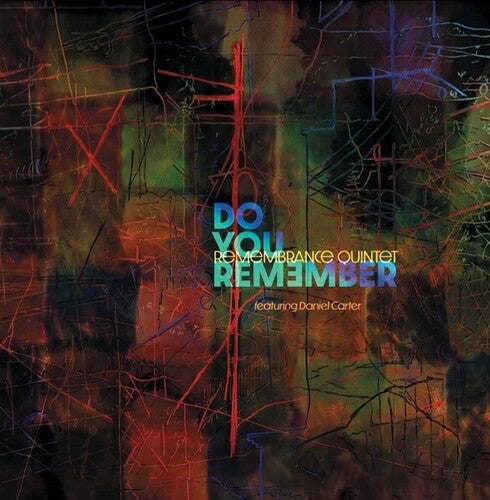 Remembrance Quintet: Do You Remember? - COMPACT DISCS