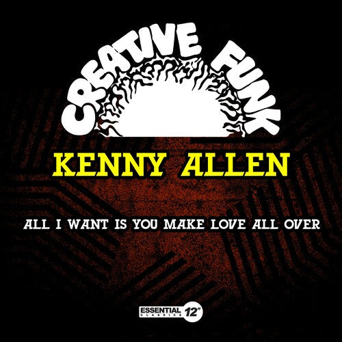 Kenny Allen: All I Want Is You / Make Love All Over - COMPACT DISCS