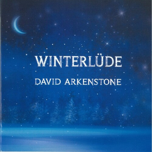 David Arkenstone: Winterlude - COMPACT DISCS