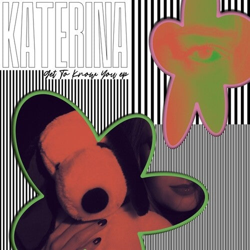 Katerina: Get To Know You - 12-INCH SINGLE