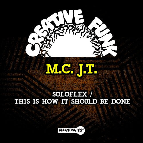 M.C. J.T.: Soloflex / This Is How It Should Be Done - COMPACT DISCS