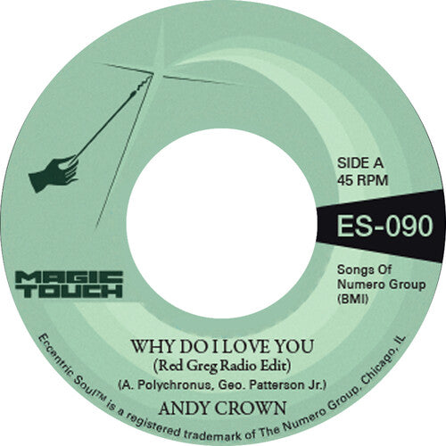 Andy Crown: Why Do I Love You b/w Why Do I Love You - 7-INCH SINGLE