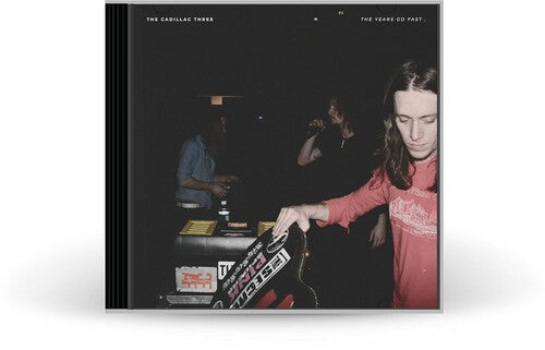 The Cadillac Three: The Years Go Fast - COMPACT DISCS