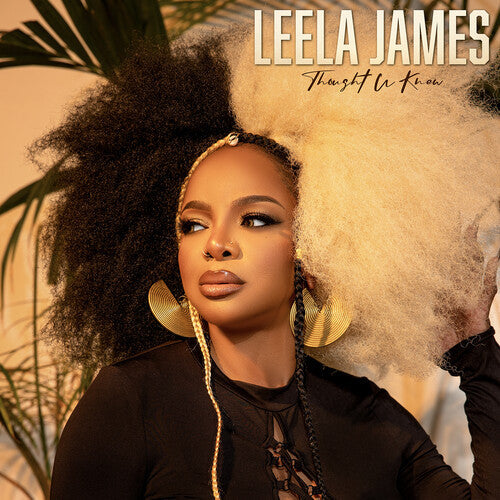 Leela James: Thought U Knew - COMPACT DISCS