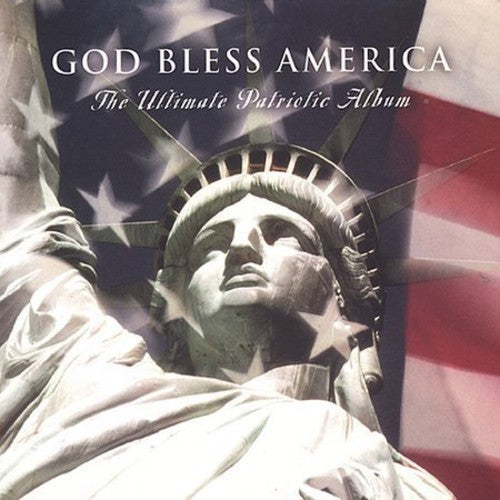 Various Artists: God Bless America: Ult Patriotic Album / Various - COMPACT DISCS
