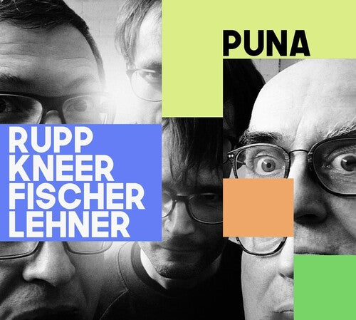 Rupp-Kneer-Fischerlehner: Puna - COMPACT DISCS