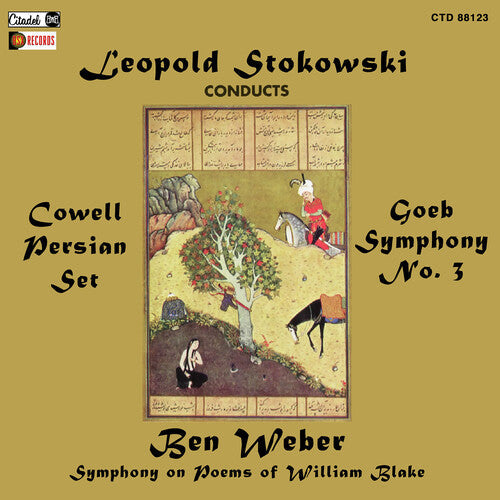 Henry Cowell: Leopold Stokowski Conducts Henry Cowell Roger Goeb, Ben Weber - COMPACT DISCS
