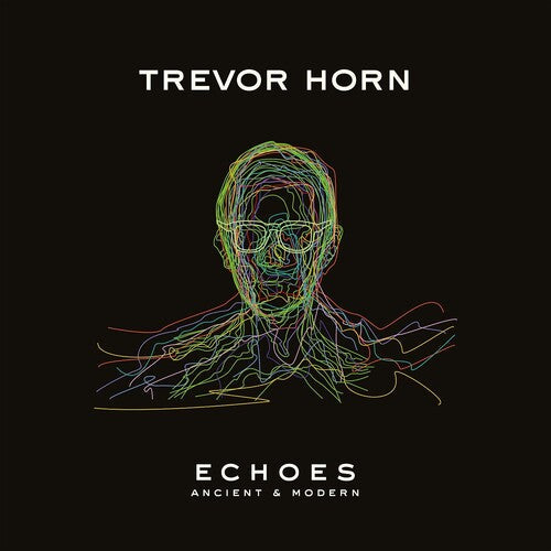 Trevor Horn: Echoes - Ancient & Modern - COMPACT DISCS