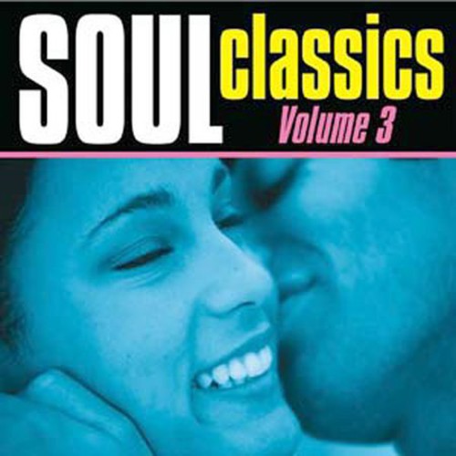Various Artists: Soul Classics, Vol.3 - COMPACT DISCS