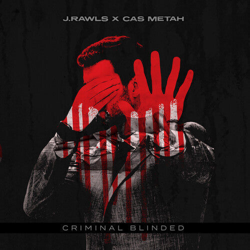 J.Rawls & Cas Metah: Criminal Blinded - VINYL LP