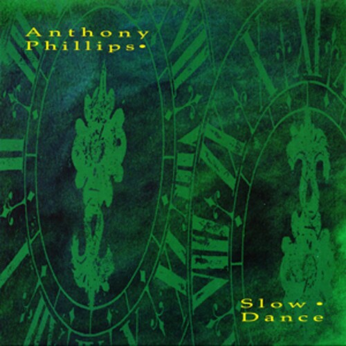 Anthony Phillips: Slow Dance - COMPACT DISCS