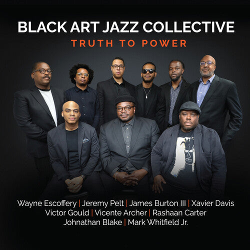 Black Art Jazz Collective: Truth to Power - COMPACT DISCS