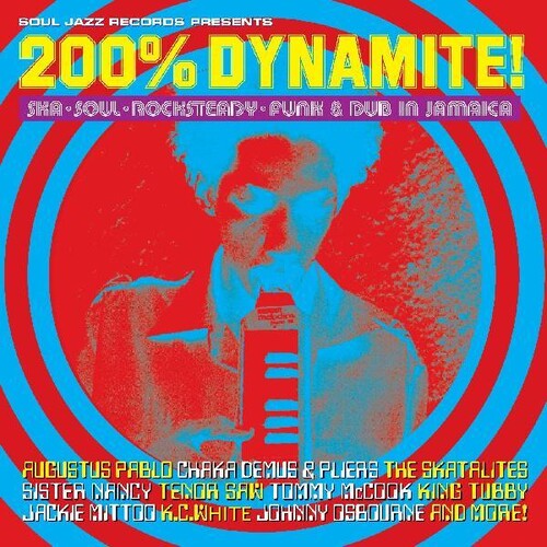 Soul Jazz Records Presents: 200% Dynamite Ska Soul Rocksteady Funk & Dub In Jamaica - COMPACT DISCS