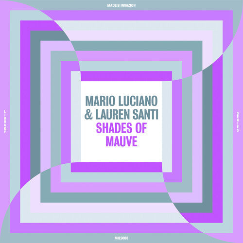 Luciano, Mario / Santi, Lauren: Shades Of Mauve - VINYL LP