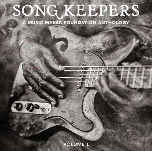 Various Artists: Song Keepers: A Music Maker Anthology, Volume I (Various Artists) - VINYL LP