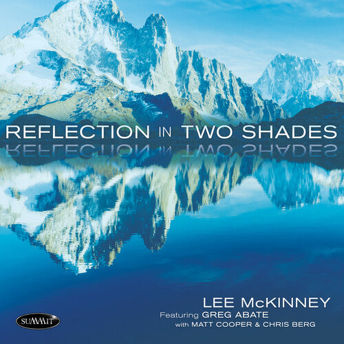 Lee McKinney & Greg Abate & Matt Cooper: Reflection In Two Shades - COMPACT DISCS