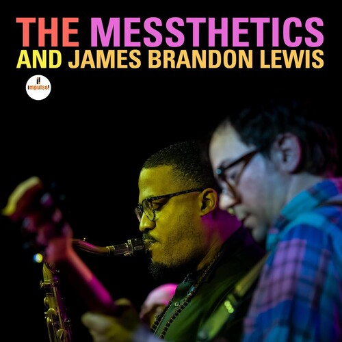 Messthetics and James Brandon Lewis: The Messthetics and James Brandon Lewis - VINYL LP