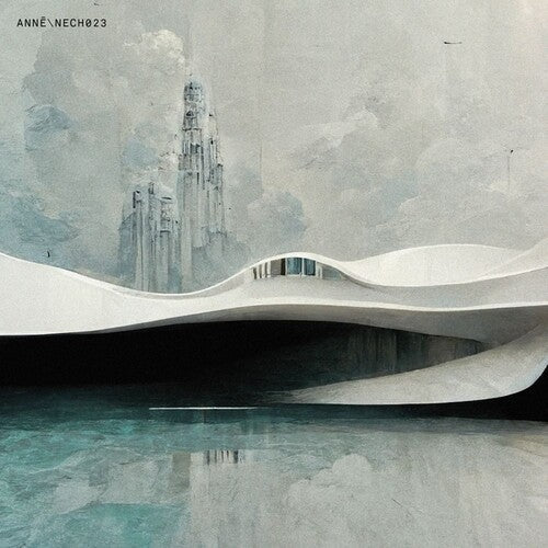 Anne: NECH023 EP - 12-INCH SINGLE