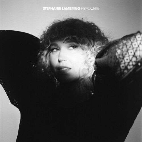 Stephanie Lambring: Hypocrite - COMPACT DISCS