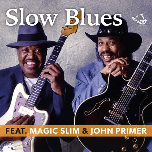 John Primer & Magic Slim: Slow Blues - COMPACT DISCS
