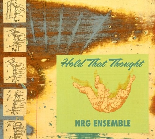 NRG Ensemble: Hold That Thought (Mars Archive #2) - COMPACT DISCS