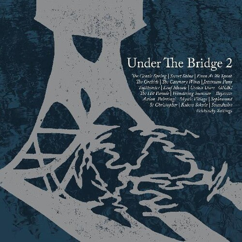 Various Artists: Under The Bridge 2 (Various Artists) - COMPACT DISCS