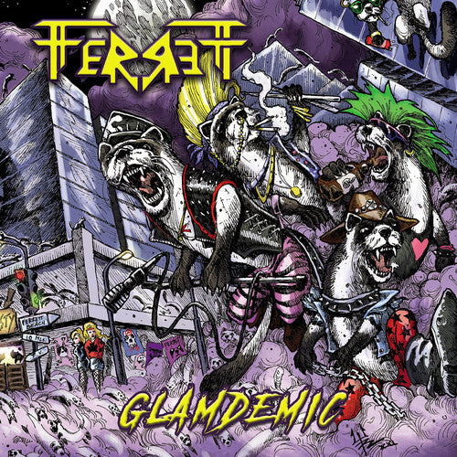 Ferrett: Glamdemic - COMPACT DISCS