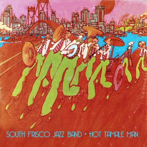 South Frisco Jazz Band: Hot Tamale Man - COMPACT DISCS