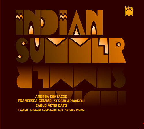 Andrea Centazzo: Indian Summer - COMPACT DISCS