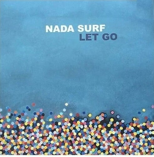 Nada Surf: Let Go: 20th Anniversary - VINYL LP