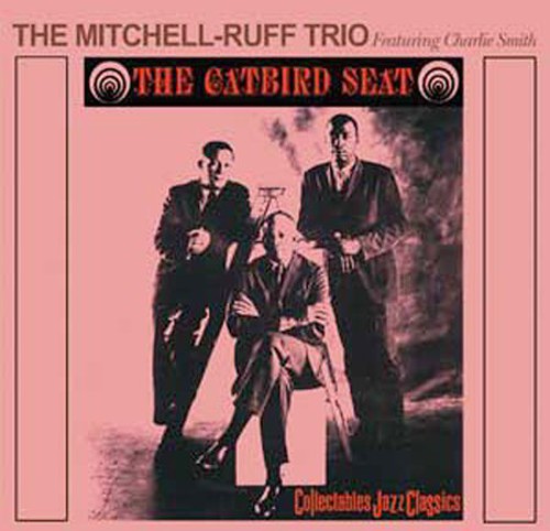 The Mitchell-Ruff Duo: The Catbird Seat - COMPACT DISCS