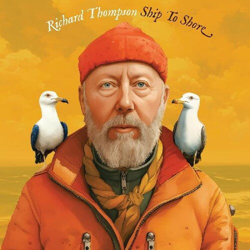 Richard Thompson: Ship To Shore - COMPACT DISCS