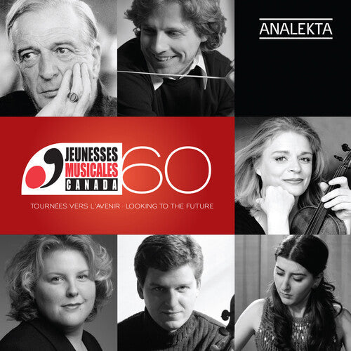 Jeunesses Musicales Du Canada: 60E Anniversaire: Tournees Vers L'avenir - COMPACT DISCS