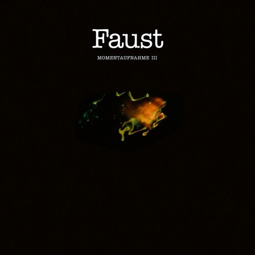 Faust: Momentaufnahme III - COMPACT DISCS