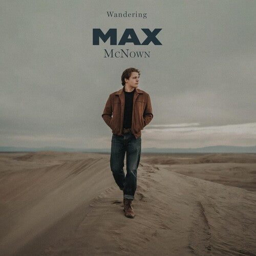 Max McNown: Wandering - COMPACT DISCS