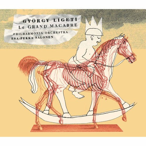 Esa-Pekka Salonen: Le Grand Macabre - COMPACT DISCS