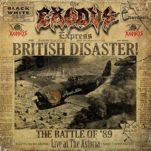 Exodus: British Disaster: The Battle of '89 (Live At The Astoria) - COMPACT DISCS