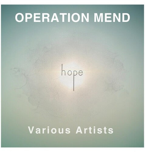 Various Artists: Operation Mend: Hope (Various Artists) - COMPACT DISCS