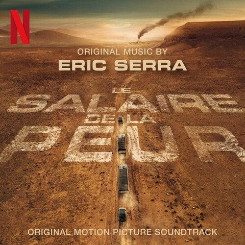 Eric Serra: Le Salaire De La Peur - COMPACT DISCS
