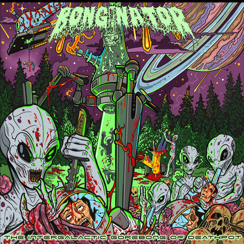 Bonginator: The Intergalactic Gorebong of Deathpot - VINYL LP