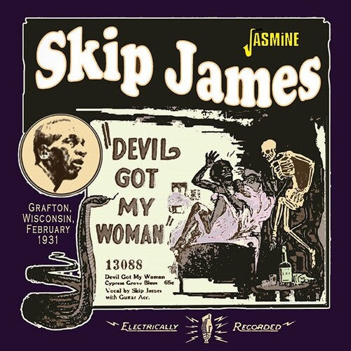 Skip James: Devil Got My Woman: Grafton, Wisconsin, February 1931 - COMPACT DISCS
