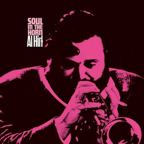 Al Hirt: Soul In The Horn - VINYL LP