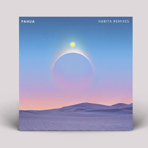 Pahua: Habita Remixes - 12-INCH SINGLE