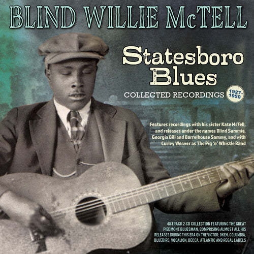 Blind Willie McTell: Statesboro Blues: Collected Recordings 1927-1950 - COMPACT DISCS