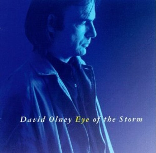 David Olney: Eye Of The Storm - COMPACT DISCS