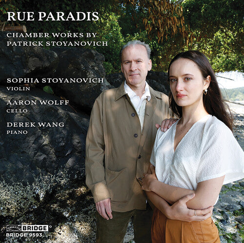 Sophia Stoyanovich: Rue Paradis - Chamber Works by Patrick Stoyanovich - COMPACT DISCS