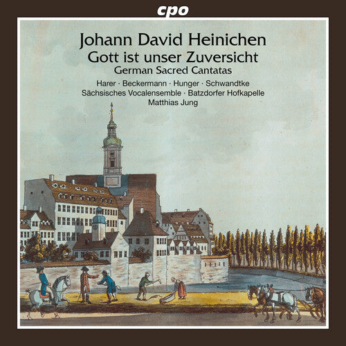 Sachsisches Vocalensemble: Heinichen: German Sacred Cantatas - COMPACT DISCS